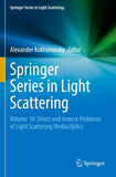 Springer Series in Light Scattering