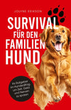 Survival fu¿r den Familienhund