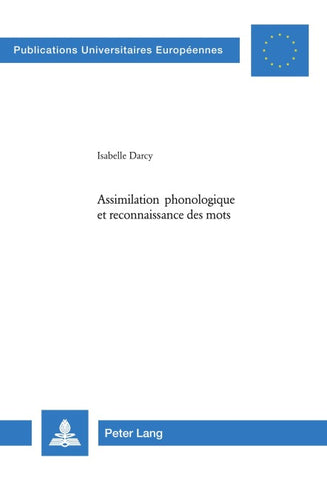 Assimilation phonologique et reconnaissance des mots