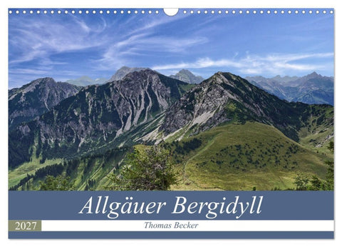 Allgäuer Bergidyll (Wandkalender 2027 DIN A3 quer), CALVENDO Monatskalender