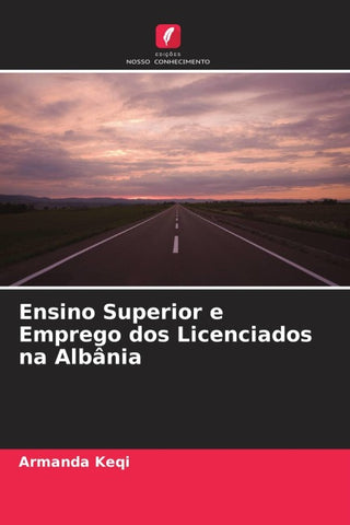 Ensino Superior e Emprego dos Licenciados na Albânia