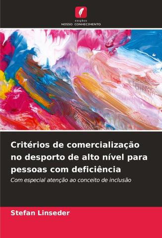 Critérios de comercialização no desporto de alto nível para pessoas com deficiência