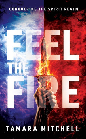 Feel the Fire