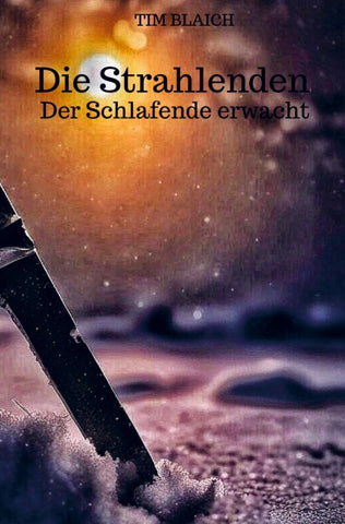 Die Strahlenden