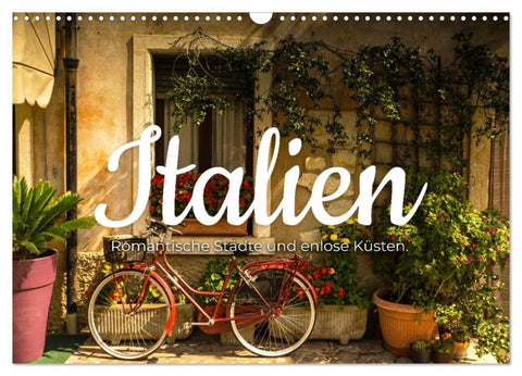 Italien - Romantische Städte und endlose Küsten. (Wandkalender 2027 DIN A3 quer), CALVENDO Monatskalender