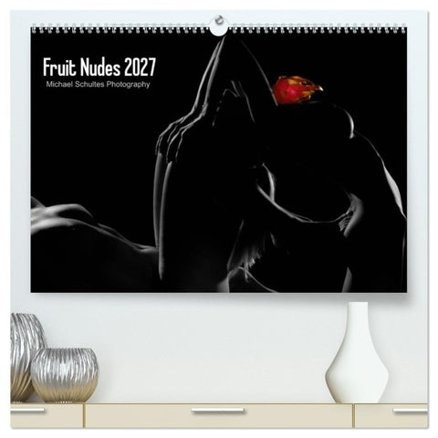 Fruit Nudes 2027 (hochwertiger Premium Wandkalender 2027 DIN A2 quer), Kunstdruck in Hochglanz