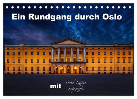 Ein Rundgang in Oslo (Tischkalender 2027 DIN A5 quer), CALVENDO Monatskalender