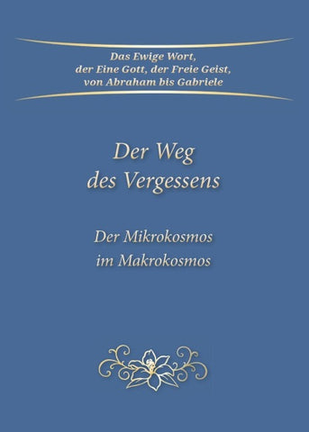 Der Weg des Vergessens