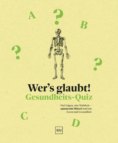 Wer's glaubt! Gesundheits-Quiz