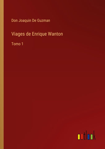Viages de Enrique Wanton