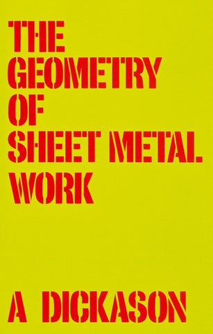 Geometry of Sheet Metal Work, The