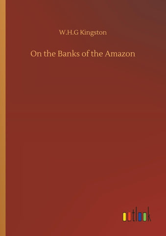 On the Banks of the Amazon