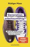 Generation arbeitsunfähig