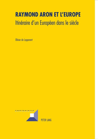 Raymond Aron et l’Europe