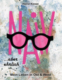naiv aber ehrlich