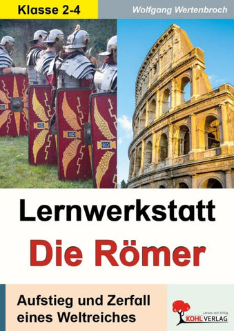 Lernwerkstatt Die Römer / Grundschule