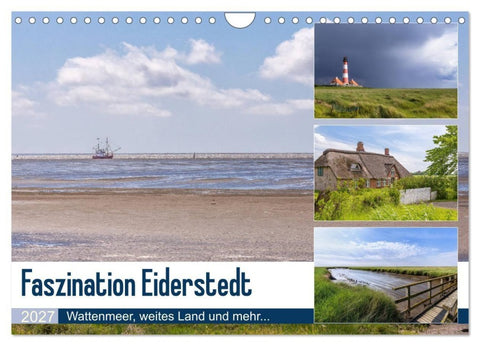 Faszination Eiderstedt (Wandkalender 2027 DIN A4 quer), CALVENDO Monatskalender
