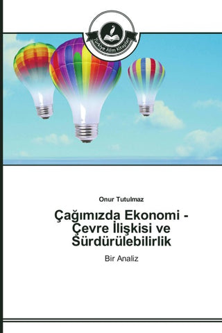 Ça¿¿m¿zda Ekonomi - Çevre ¿li¿kisi ve Sürdürülebilirlik