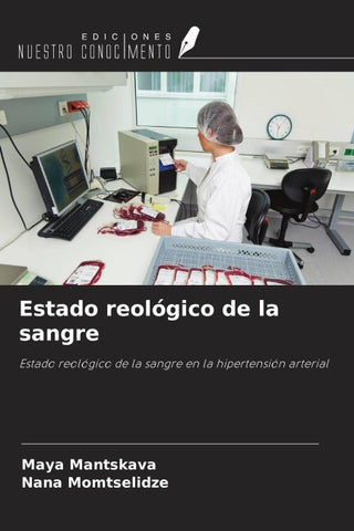 Estado reológico de la sangre