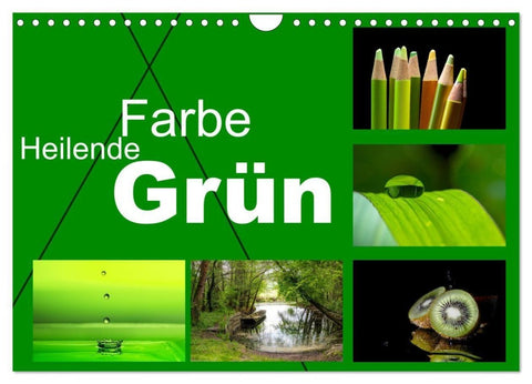 Heilende Farbe Grün (Wandkalender 2027 DIN A4 quer), CALVENDO Monatskalender