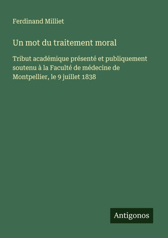 Un mot du traitement moral