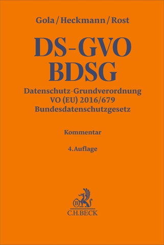 Datenschutz-Grundverordnung VO (EU) 2016/679, Bundesdatenschutzgesetz. DS-GVO / BDSG