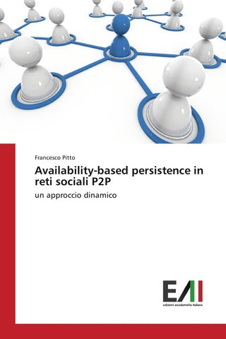 Availability-based persistence in reti sociali P2P