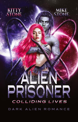 Alien Prisoner - Colliding Lives
