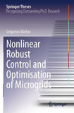 Nonlinear Robust Control and Optimisation of Microgrids