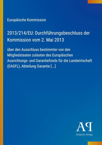 2013/214/EU: Durchführungsbeschluss der Kommission vom 2. Mai 2013