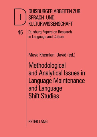 Methodological and Analytical Issues in Language Maintenance and Language Shift Studies