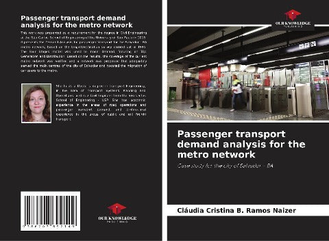 Passenger transport demand analysis for the metro network