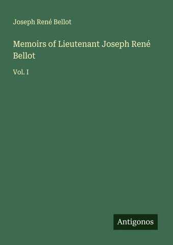 Memoirs of Lieutenant Joseph René Bellot
