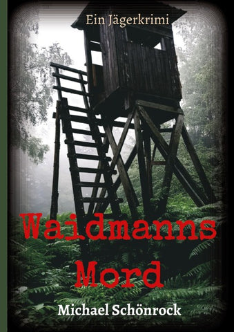 Waidmanns Mord