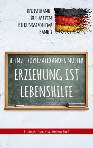 Erziehung ist Lebenshilfe
