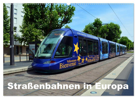 Straßenbahnen in Europa (Wandkalender 2026 DIN A2 quer), CALVENDO Monatskalender