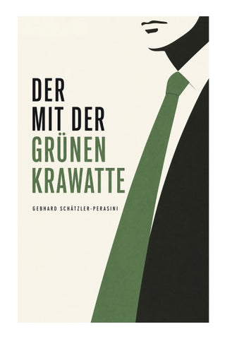 Der mit der grünen Krawatte