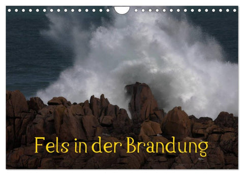 Fels in der Brandung (Wandkalender 2026 DIN A4 quer), CALVENDO Monatskalender