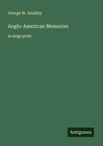 Anglo-American Memories