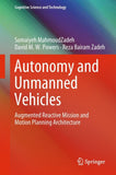 Autonomy and Unmanned Vehicles