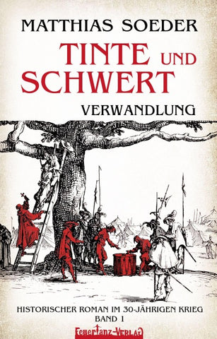 TINTE und SCHWERT – Verwandlung (Band 1)