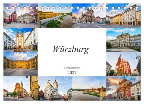 Würzburg Impressionen (Tischkalender 2027 DIN A5 quer), CALVENDO Monatskalender