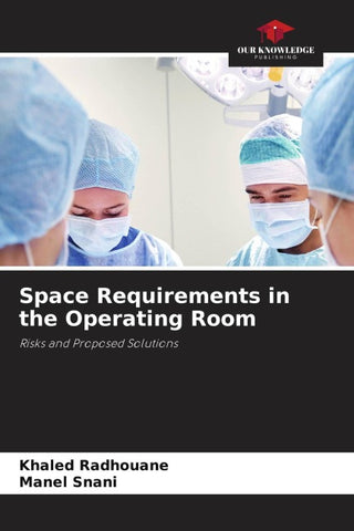 Space Requirements in the Operating Room
