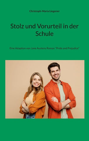 Stolz und Vorurteil in der Schule