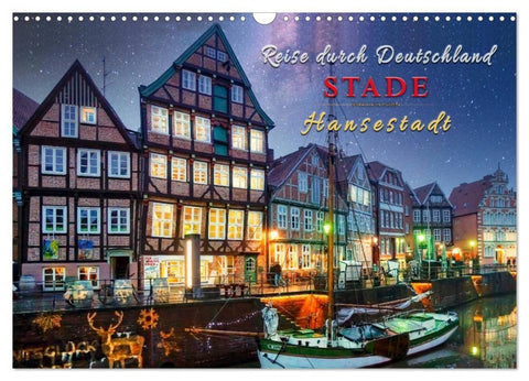 Reise durch Deutschland - Hansestadt Stade (Wandkalender 2027 DIN A3 quer), CALVENDO Monatskalender