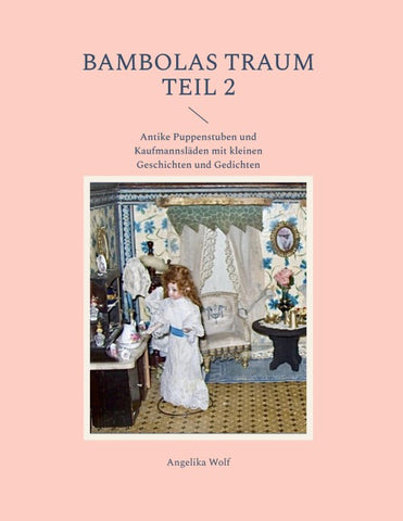 Bambolas Traum Teil 2