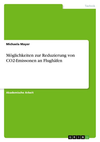 Möglichkeiten zur Reduzierung von CO2-Emissonen an Flughäfen