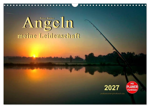 Angeln - meine Leidenschaft (Wandkalender 2027 DIN A3 quer), CALVENDO Monatskalender