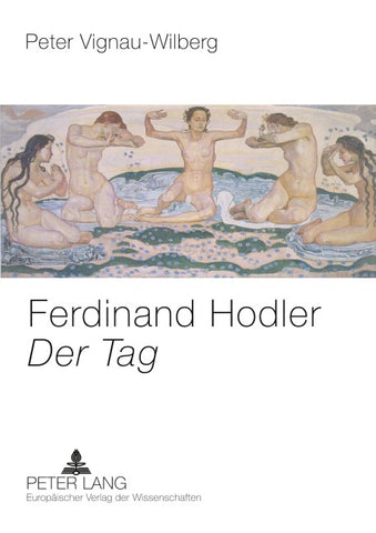 Ferdinand Hodler- «Der Tag»
