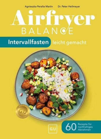 Airfryer Balance – Intervallfasten leicht gemacht
